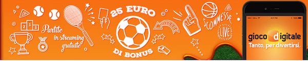 Nuovo bonus di benvenuto Gioco Digitale di 25 euro